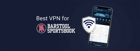 vpn for barstool sportsbook